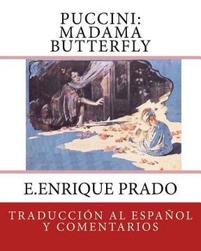 portada Puccini: Madama Butterfly: Traduccion al Espanol y Comentarios