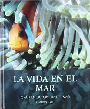 portada La Vida en el mar (Gran Enciclopedia del Mar) (in Spanish)