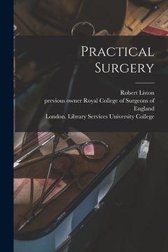 portada Practical Surgery [electronic Resource] (en Inglés)