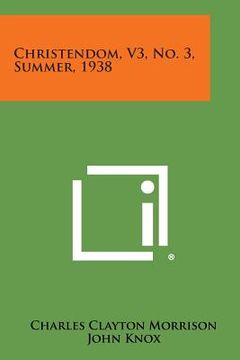 portada Christendom, V3, No. 3, Summer, 1938 (in English)