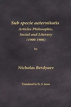 portada Sub Specie Aeternitatis: Articles Philosophic, Social and Literary (1900-1906) (in English)