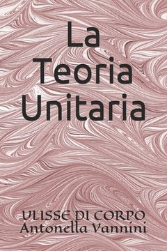 portada La Teoria Unitaria (en Italiano)