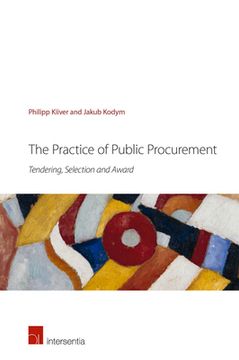 portada The Practice of Public Procurement: Tendering, Selection and Award (en Inglés)