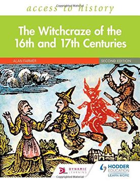 portada Access to History: The Witchcraze of the 16Th and 17Th Centuries Second Edition (en Inglés)