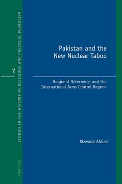 portada pakistan and the new nuclear taboo: regional deterrence and the international arms control regime (en Inglés)
