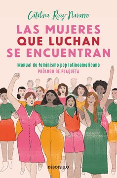 portada Las mujeres que luchan, se encuentran (in Spanish)