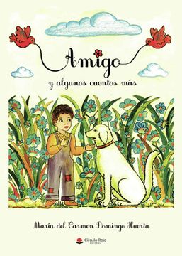 portada Amigo y Algunos Cuentos mas (in Spanish)