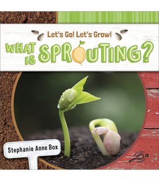 portada What Is Sprouting? (en Inglés)