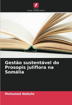 portada Gest�O Sustent�Vel do Prosopis Juliflora na Som�Lia