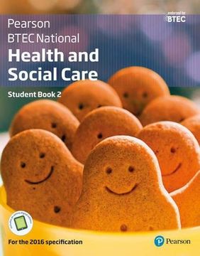 portada BTEC National Health and Social Care Student Book 2: For the 2016 specifications (BTEC Nationals Health and Social Care 2016)