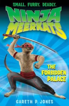 portada The Forbidden Palace (Ninja Meerkats)