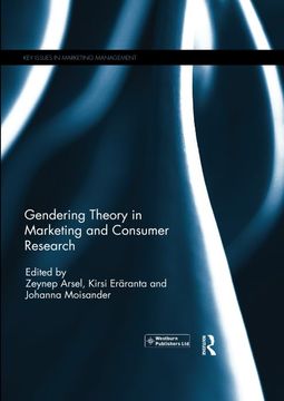 portada Gendering Theory in Marketing and Consumer Research (Key Issues in Marketing Management) (en Inglés)