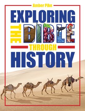 portada Exploring the Bible Through History (en Inglés)