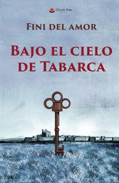 portada Bajo el Cielo de Tabarca (in Spanish)
