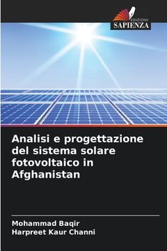 portada Analisi e progettazione del sistema solare fotovoltaico in Afghanistan (en Italiano)