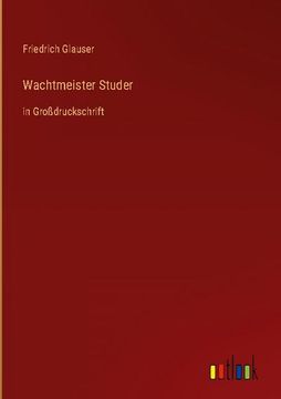 portada Wachtmeister Studer: in Großdruckschrift (en Alemán)