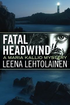 portada Fatal Headwind (The Maria Kallio Series)