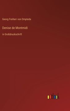 portada Denise de Montmidi: in Großdruckschrift 