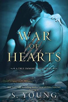 portada War of Hearts: A True Immortality Novel (en Inglés)