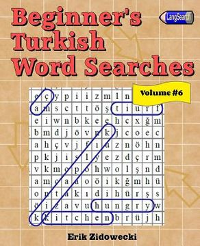 portada Beginner's Turkish Word Searches - Volume 6 (in Turco)