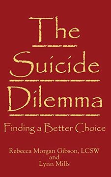 portada The Suicide Dilemma: Finding a Better Choice (in English)
