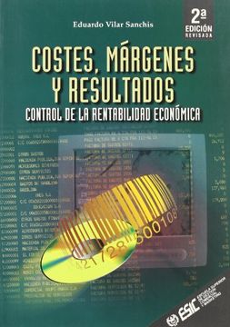portada Costes, Márgenes y Resultados - Control de la Rentabilidad Económica