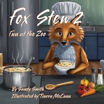 portada Fox Stew 2: Fun At The Zoo (in English)
