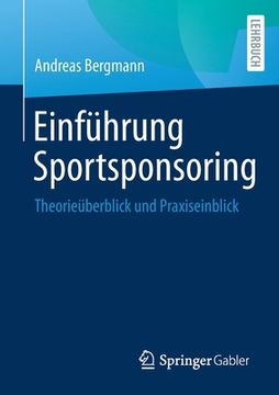 portada Einführung Sportsponsoring: Theorieüberblick Und Praxiseinblick (en Alemán)
