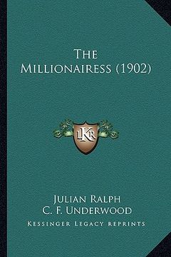 portada the millionairess (1902) (in English)