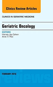 portada Geriatric Oncology, an Issue of Clinics in Geriatric Medicine, 1e: Volume 32-1 (The Clinics: Internal Medicine)