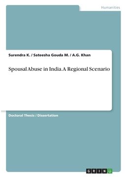portada Spousal Abuse in India. A Regional Scenario (en Inglés)