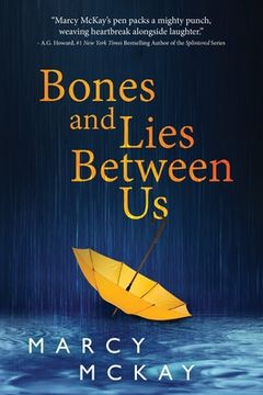 portada Bones and Lies Between Us
