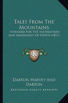 portada tales from the mountains: intended for the instruction and amusement of youth (1811)