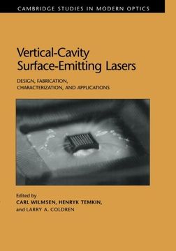 portada Vertical-Cavity Surface-Emitting Lasers: Design, Fabrication, Characterization, and Applications (Cambridge Studies in Modern Optics) (in English)