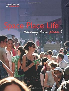 portada Space, Place, Life: Learning From Place 