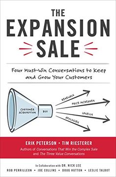 portada The Expansion Sale: Four Must-Win Conversations to Keep and Grow Your Customers 