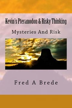 portada Kevin's Pteranodon & Risky Thinking (en Inglés)