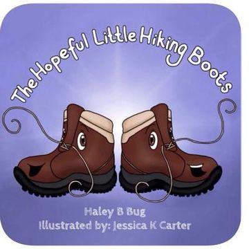 portada The Hopeful Little Hiking Boots: Perfect as you are (en Inglés)
