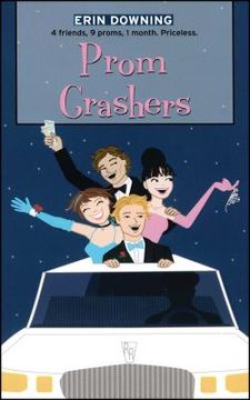 portada Prom Crashers (Romantic Comedies, The) (en Inglés)