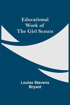 portada Educational Work Of The Girl Scouts (en Inglés)