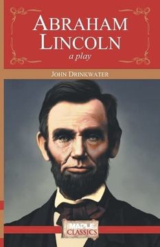 portada Abraham Lincoln: A Play (Paperback) (in English)