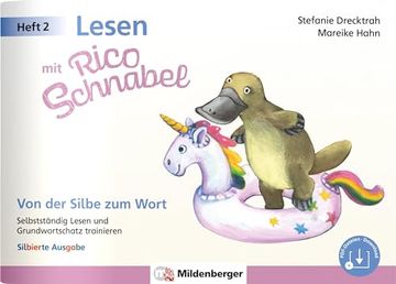 portada Lesen mit Rico Schnabel, Heft 2: Von der Silbe zum Wort - Silbierte Ausgabe (en Alemán)