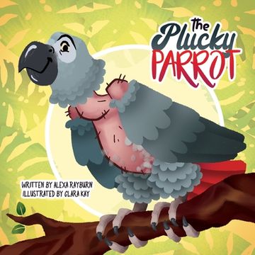 portada The Plucky Parrot: a Tiny Dog Book (en Inglés)