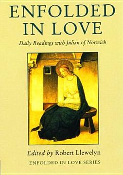 portada enfolded in love: daily readings with julian of norwich (en Inglés)