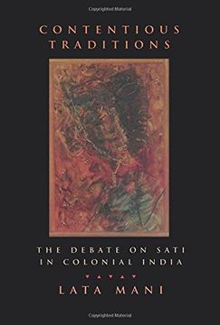 portada Contentious Traditions: The Debate on Sati in Colonial India (en Inglés)