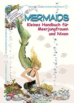portada Mermaids: Kleines Handbuch für Meerjungfrauen und Nixen (en Alemán)