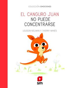 portada El Canguro Juan no Puede Concentrarse (in Spanish)