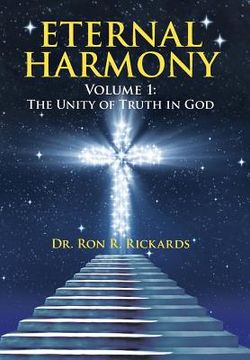 portada Eternal Harmony: Volume 1: The Unity of Truth in God