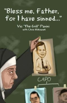portada "Bless me, Father, for I have sinned...": Anecdotes and Allocutions from Mr. Action
