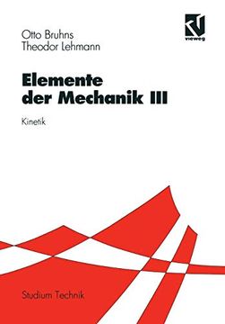 portada Elemente der Mechanik Iii: Kinetik (en Alemán)